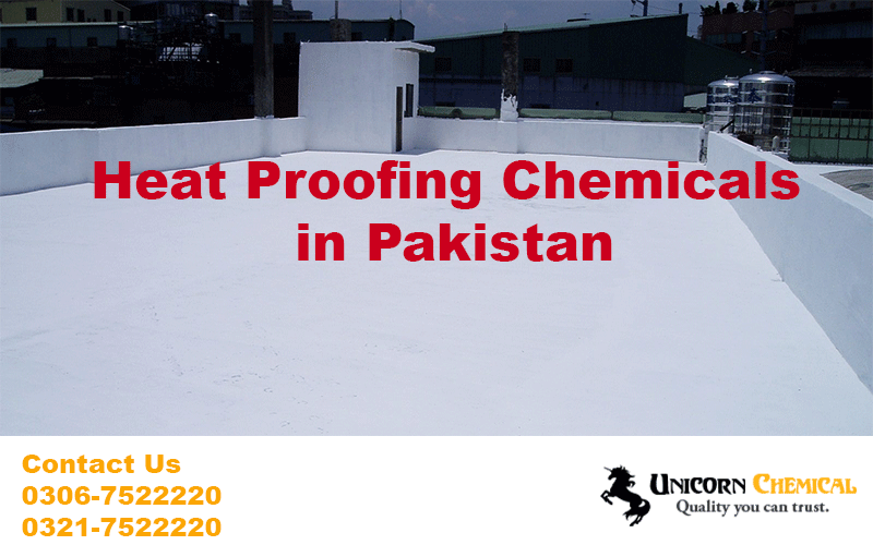 Roof Heat Proofing Chemicals in Pakistan